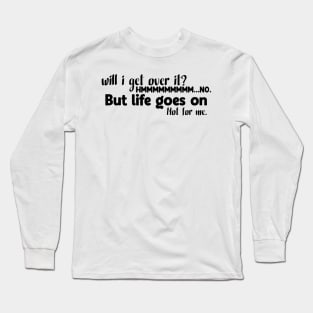 The Office quote Long Sleeve T-Shirt